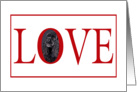 Valentine’s Love Greeting - featuring a black American Cocker Spaniel card