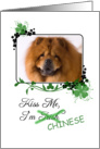 Kiss Me, I’m Irish (Chinese)! - St Patrick’s Day card