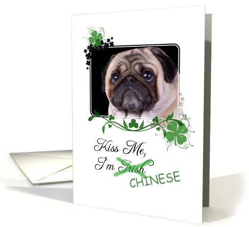 Kiss Me, I'm Irish (Chinese)! - St Patrick's Day card (772247)