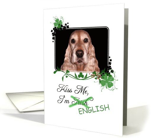 Kiss Me, I'm Irish (English)! - St Patrick's Day card (772253)