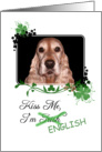 Kiss Me, I’m Irish (English)! - St Patrick’s Day card