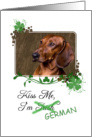 Kiss Me, I’m Irish (German) - St Patrick’s Day card