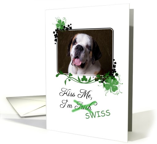 Kiss Me, I'm Irish (Swiss) - St Patrick's Day card (772467)