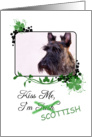 Kiss Me, I’m Irish (Scottish)! - St Patrick’s Day card