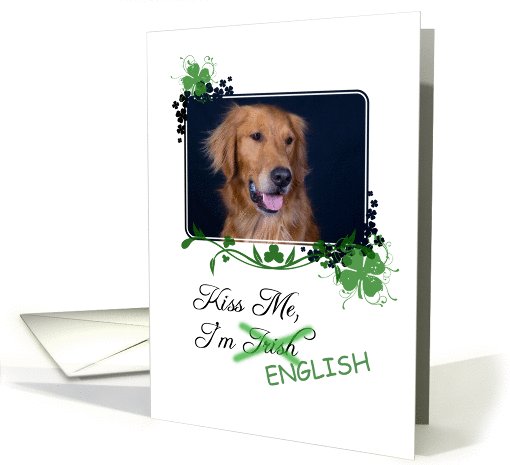 Kiss Me, I'm Irish (English)! - St Patrick's Day card (773059)