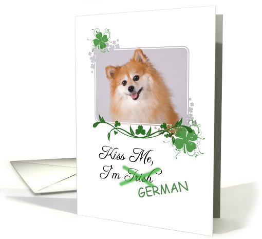 Kiss Me, I'm Irish (German)! - St Patrick's Day card (773309)