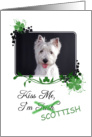 Kiss Me, I’m Irish (Scottish)! - St Patrick’s Day card