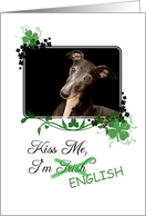 Kiss Me, I’m Irish (English)! - St Patrick’s Day card