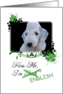 Kiss Me, I’m Irish (English)! - St Patrick’s Day card