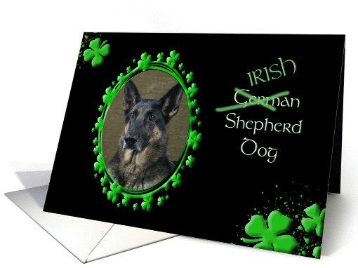 St Patrick's Greeting Card - (Irish) German Shepherd Dog card (774682)