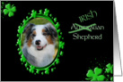 St Patrick’s Greeting Card - (Irish) Australian Shepherd card
