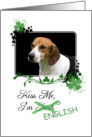 Kiss Me, I’m Irish (English)! - St Patrick’s Day card