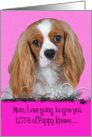 Mothers Day Licker License - featuring a blenheim Cavalier King Charles Spaniel card