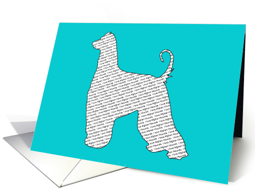All Occasion - I Love Afghan Hounds card (795966)