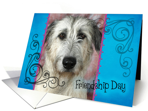 Friendship Day card featuring an Irish Wolfhound card (834028)