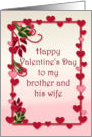 Valentine for Brother and Wife, hearts and roses card