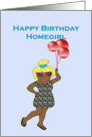 Happy Birthday Homegirl, dark skinned girl with balloons card