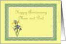 Happy Anniversary Mom and Dad , iris card