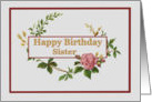 Happy Birthday Sister, with Vintage Pink Rose card