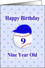 Happy Birthday Nine Year Old, Baseball with Blue Cap card