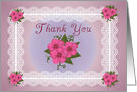 Thank You, Feminine Pink Flowers and Faux Lace card