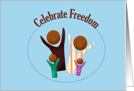 Juneteenth Celebrate Freedom, Stylized Happy Dark Skinned Family card