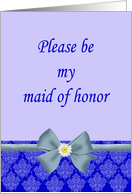 Maid of Honor Invitation blue with bow and daisy card