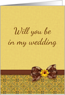 Be in my Wedding Request Country Brown Golden Yellow card