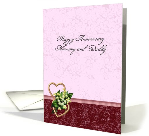 Happy Anniversary Mummy and Daddy, lily of the valley and hearts card