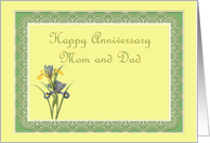 Happy Anniversary Mom and Dad , iris card