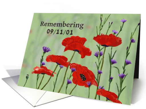Patriot Day 9/11/01 ,Poppies and Bachelor Buttons card (1087306)