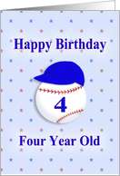 Happy Birthday Four Year Old with Baseball and Blue Cap card