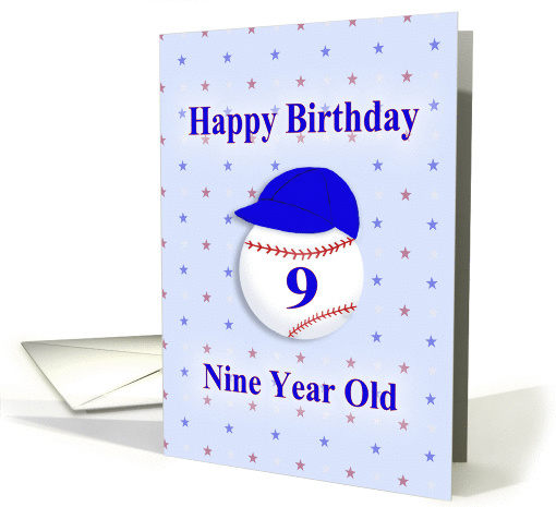 Happy Birthday Nine Year Old, Baseball with Blue Cap card (1379488)