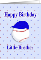 Happy Birthday, Little Brother, Baseball or Softball, Blue Cap card