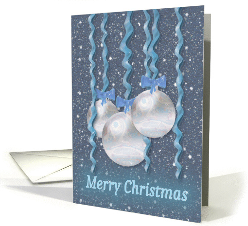 Merry Christmas, Blue Ornaments and Ribbons card (1383292)