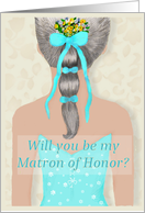 Matron of Honor...