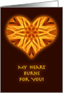 Happy Valentine’s My Heart Burns for You Kaleidoscopic Flaming Heart card