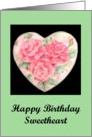 3 Roses Sweetheart Birthday card