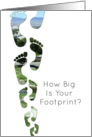 How Big Is Your Footprint? Earth Day Card