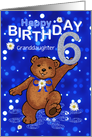 6th Birthday Dancing Bear for Granddaughter card