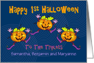 Triplets First Halloween Happy Pumpkins, Custom Names card