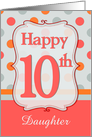 Daughter 10th Birthday Polka dots card