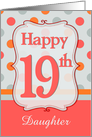 Daughter 19th Birthday Polka dots card