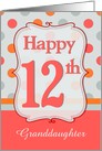 Granddaughter 12th Birthday Polka dots card