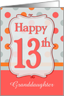 Granddaughter 13th Birthday Polka dots card
