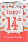 Granddaughter 14th Birthday Polka dots card