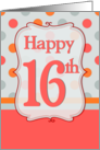 Sister 16th Birthday Polka dots card