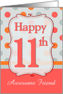 Friend 11th Birthday Polka dots card