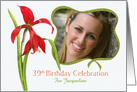 Elegant Red Lily 39th Birthday Party Invitation, Custom Photo and Name card