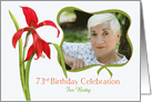 Lovely Red Lily 73rd Birthday Party Invitation, Custom Photo and Name card